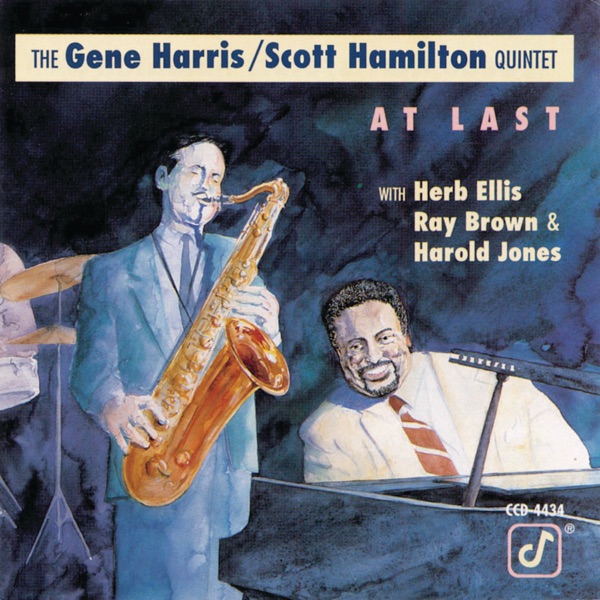 Art for At Last by The Gene Harris/Scott Hamilton Quintet