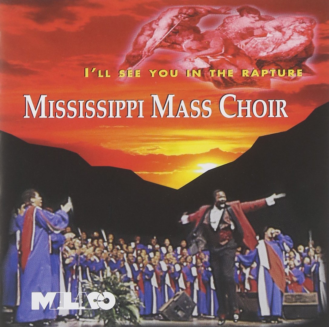 Art for I'll See You In The Rapture  by Mississippi Mass Choir
