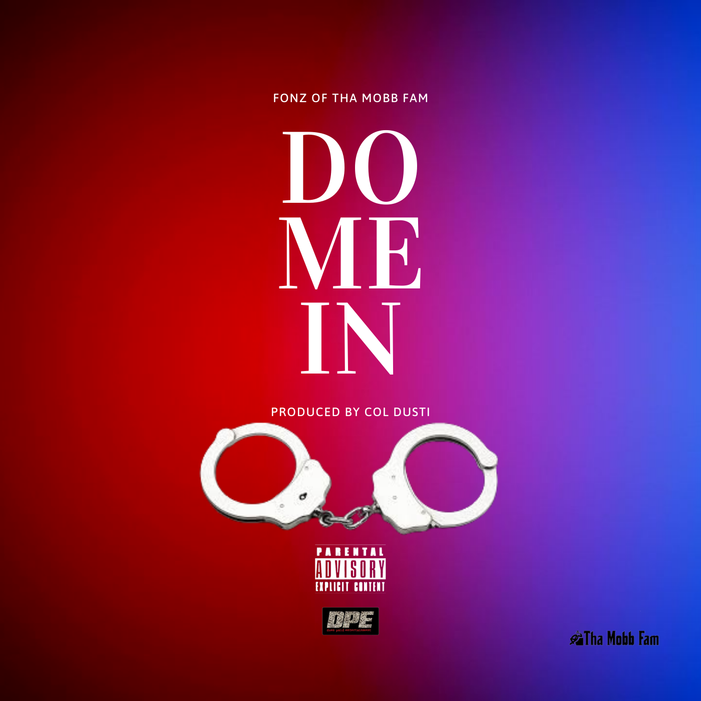 Art for  Do Me IN by Fonz OF THA MOBB FAM