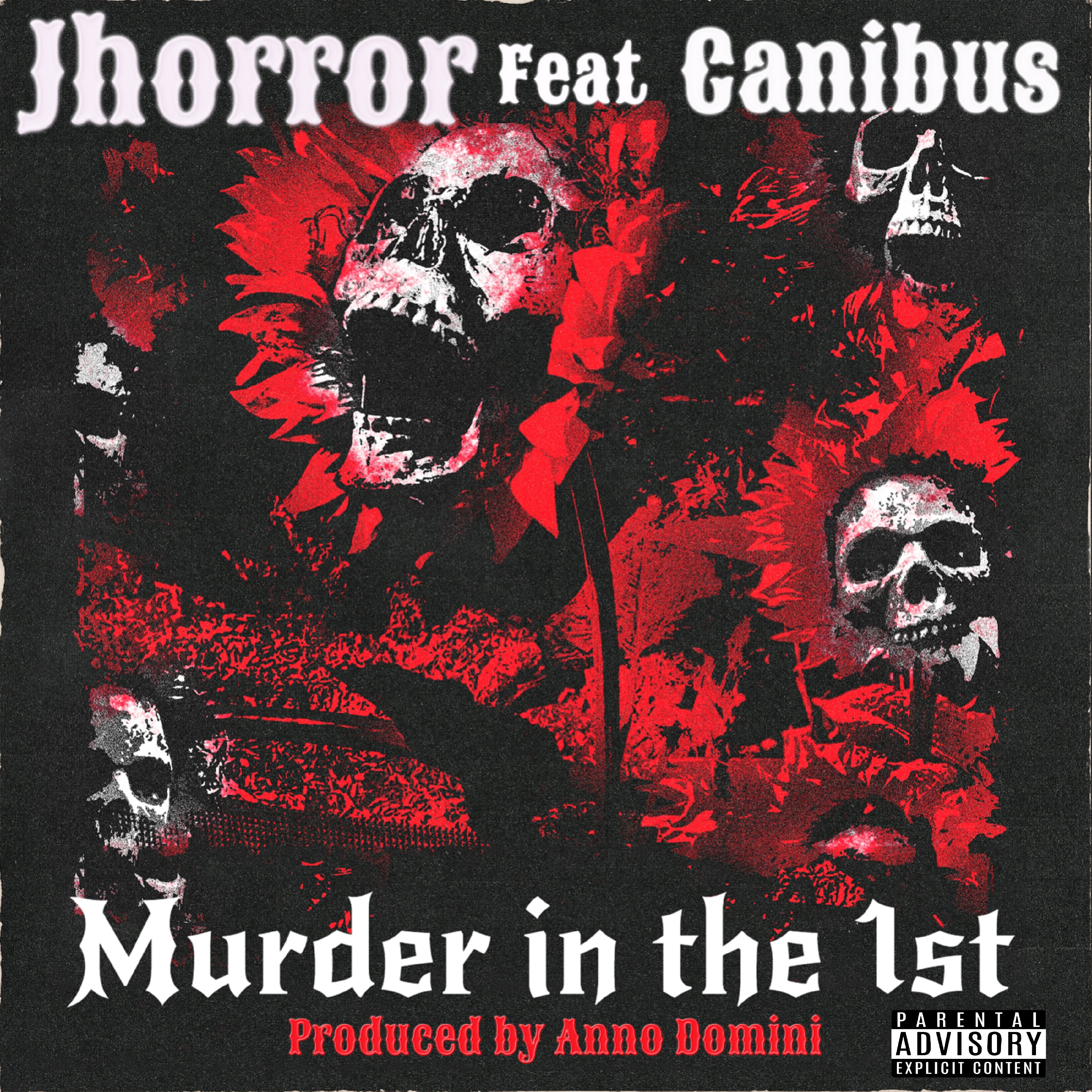 Art for Murder in the 1st by J horror Feat. Canibus