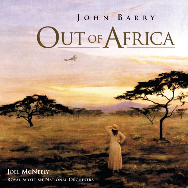 Art for I Had a Farm (Main Title) by John Barry, Joel McNeely & Royal Scottish National Orchestra