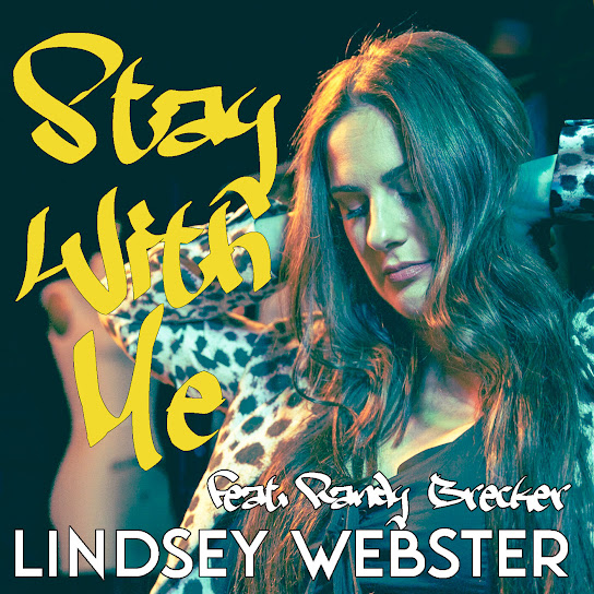 Art for Stay With Me by Lindsey Webster, Randy Brecker