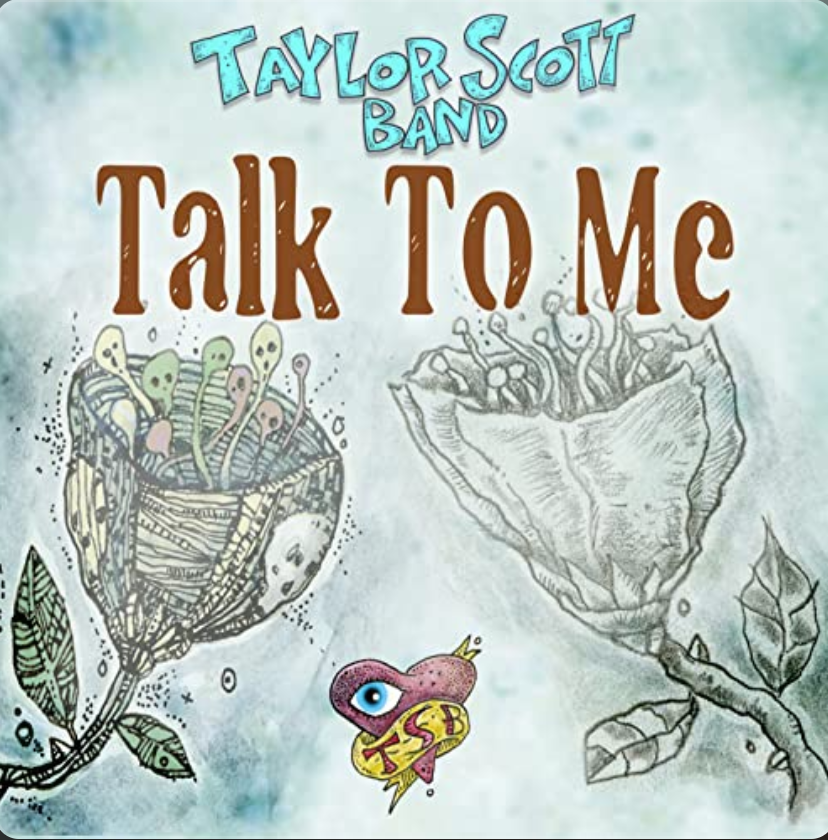 Art for Talk To Me by Taylor Scott Band