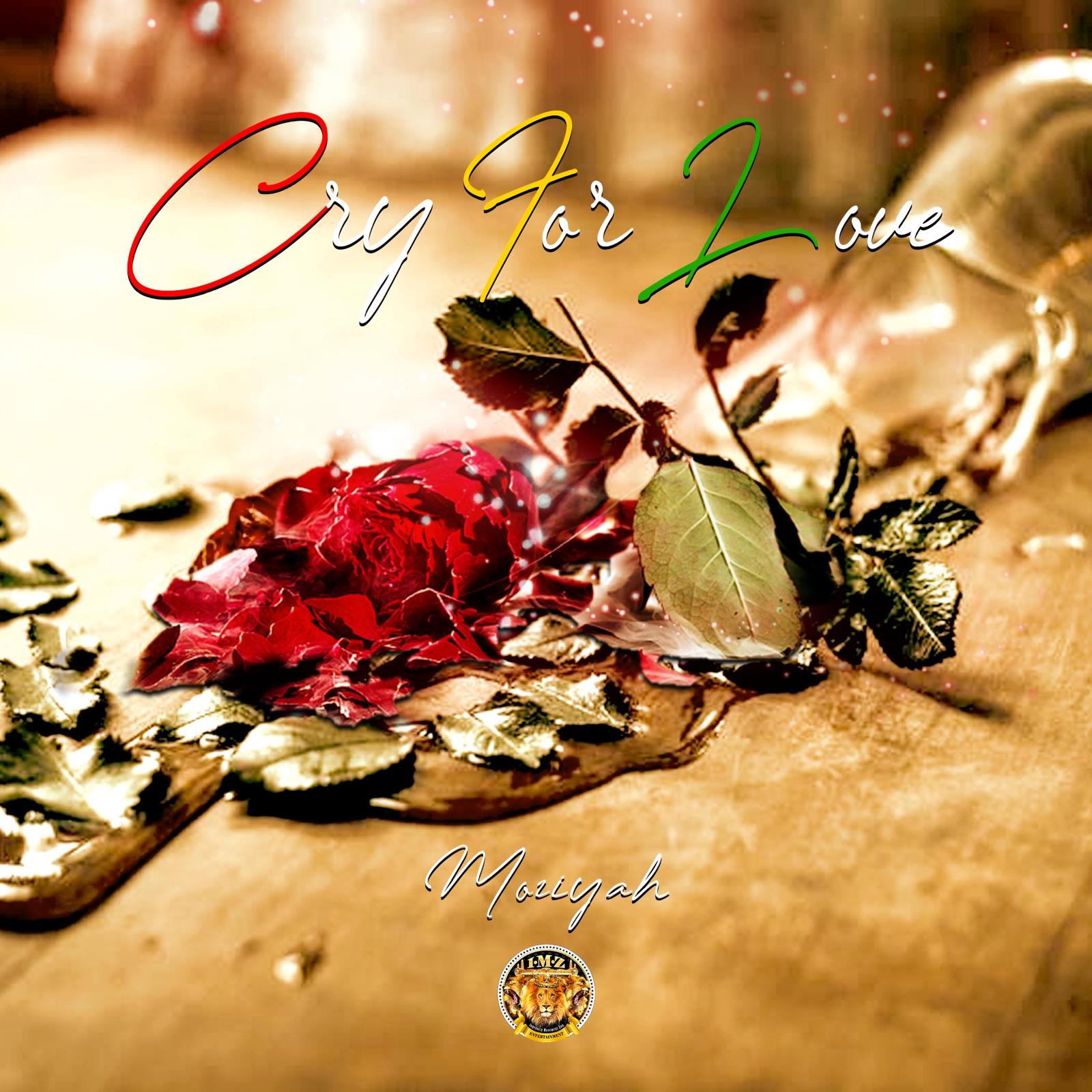 Moziyah - Cry For Love
