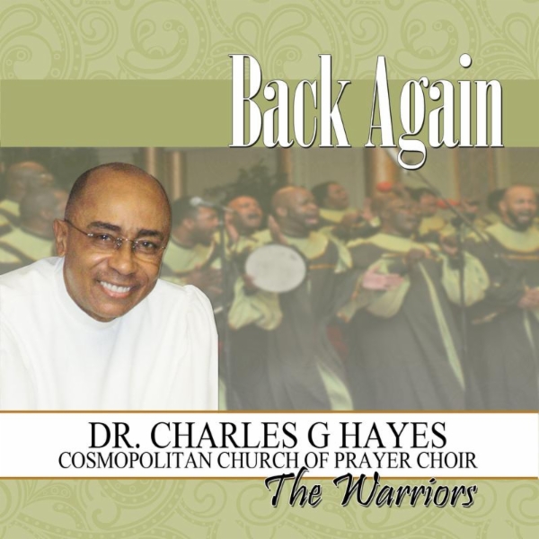 Art for You Been Good by Dr. Charles G. Hayes & The Cosmopolitan Church of Prayer Choir