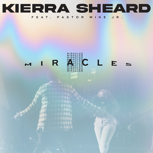 Art for Miracles (ft. Pastor Mike Jr.) by Kierra Sheard