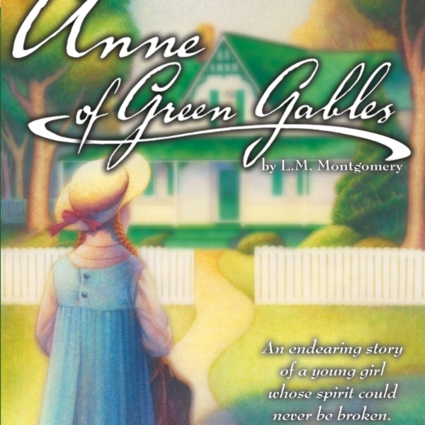 Art for Anne of Green Gables, Pt. 2 of 3 by Focus on the Family Radio Theatre