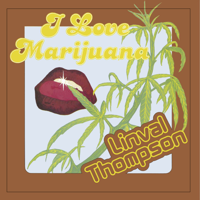 Artwork for I Love Marijuana