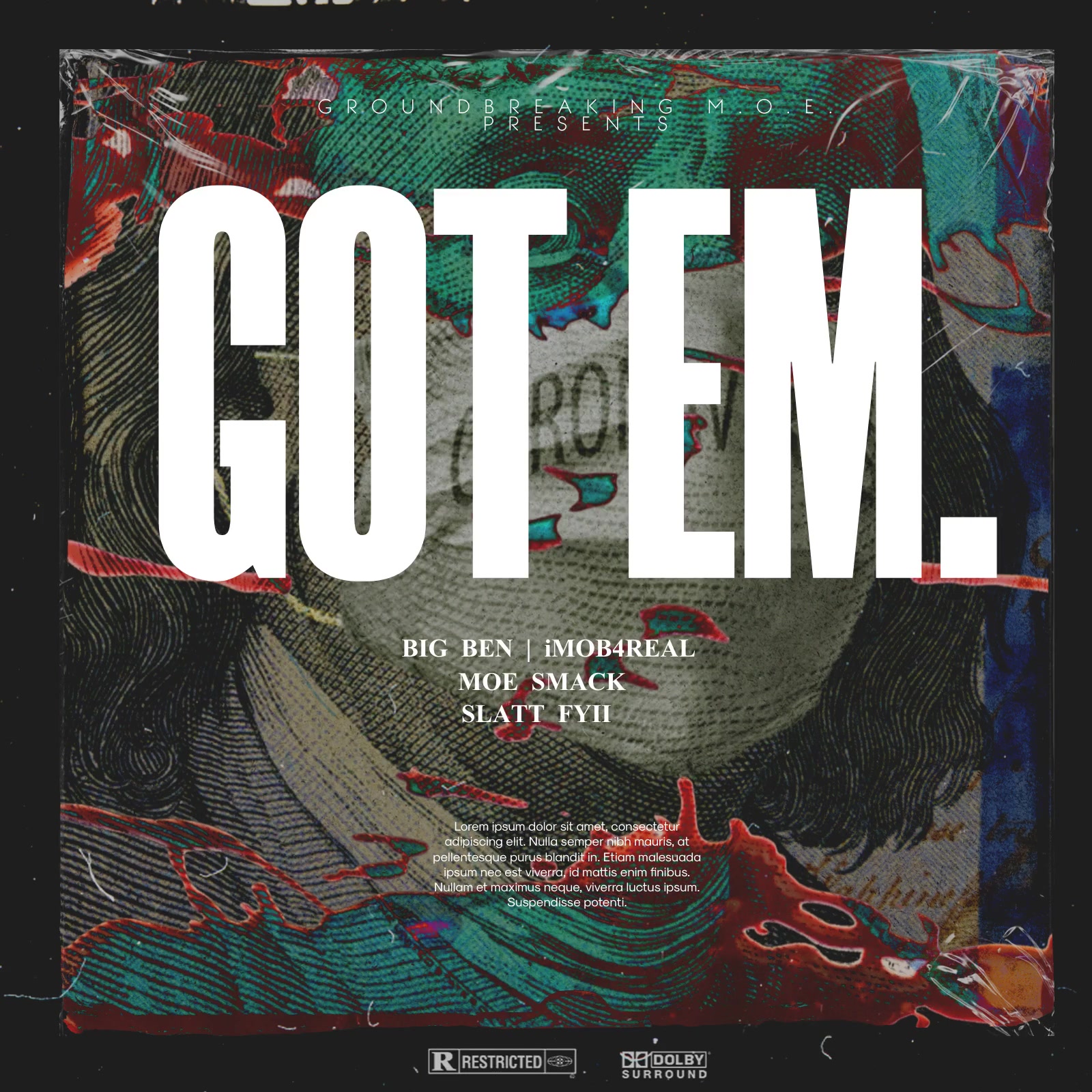 Art for Got Em' Instrumental by Moe Smack ft. Big Ben  x Slatt Fye 
