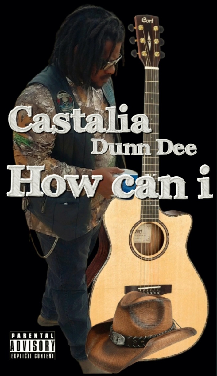 Art for How can i  by Castalia Dunn Dee