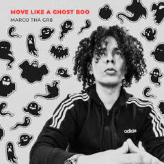 Art for Move Like A Ghost by Marco tha Gr8