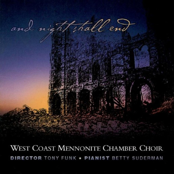 Art for Come, Ye Disconsolate by West Coast Mennonite Chamber Choir