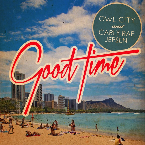 Art for Good Time by Owl City & Carly Rae Jepsen