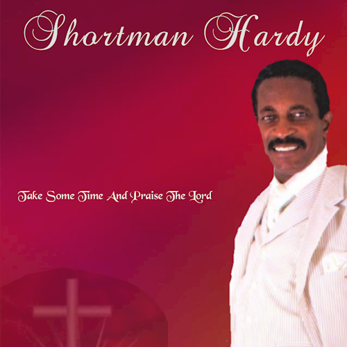 Art for Take Some Time And Praise The Lord (Original Mix) by Shortman Hardy