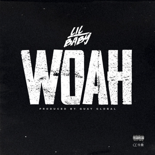 Art for Woah  by Lil Baby