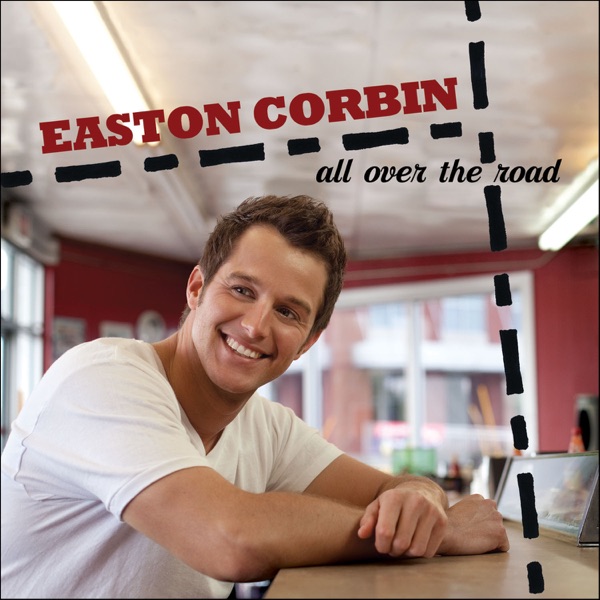 Art for All Over the Road by Easton Corbin