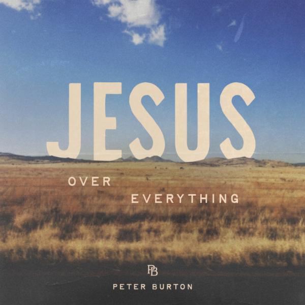 Artwork for Jesus Over Everything