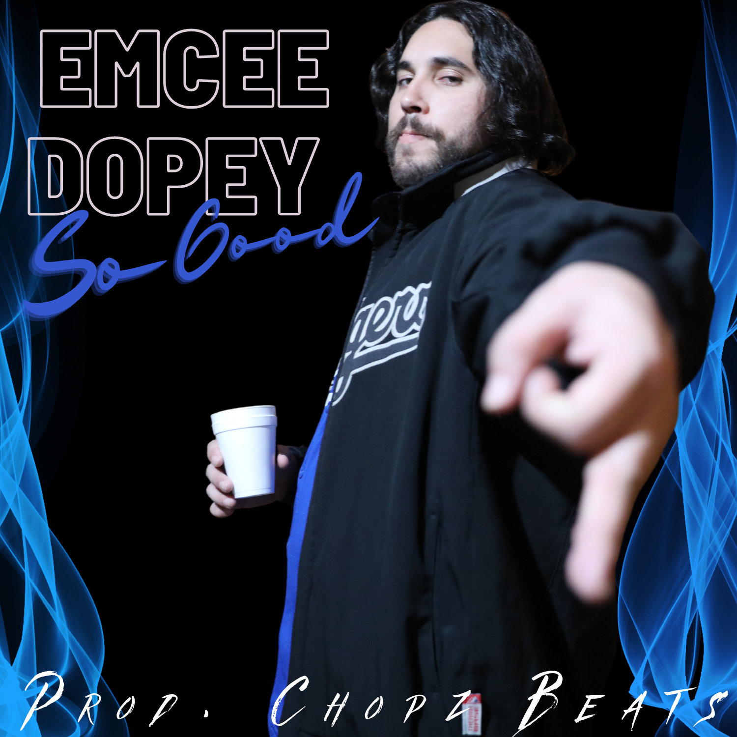 Art for So Good by Emcee Dopey