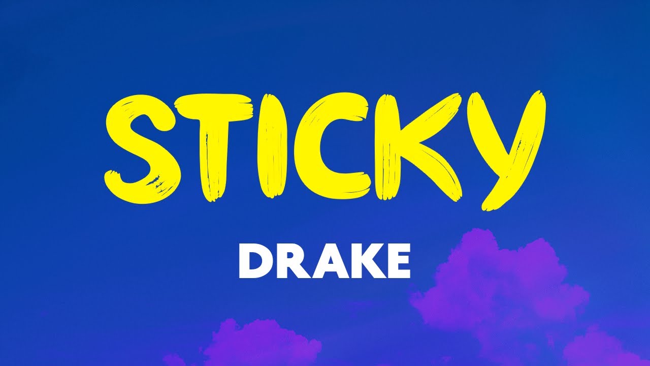 Art for Sticky by Drake
