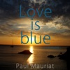 Art for Love is blue - El Bimbo Medley by Paul Mauriat