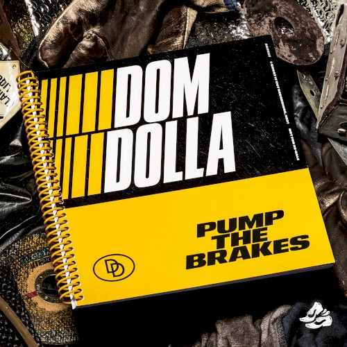 Art for Pump the Brakes by Dom Dolla