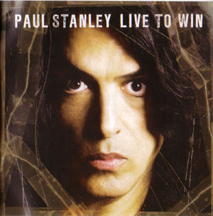 Art for Live To Win by Paul Stanley