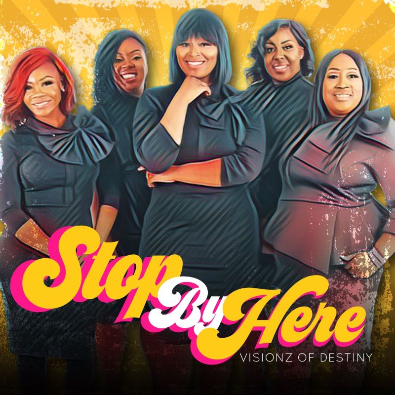 Art for Stop by Here by Visionz Of Destiny