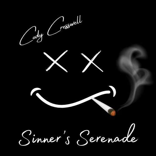 Art for Sinner's Serenade by Cody Cresswell