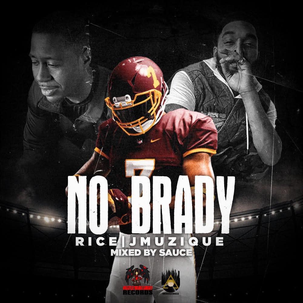 Rice. & J Muzique - No Brady
