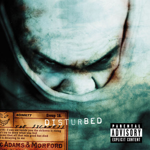 Art for Down with the Sickness by Disturbed