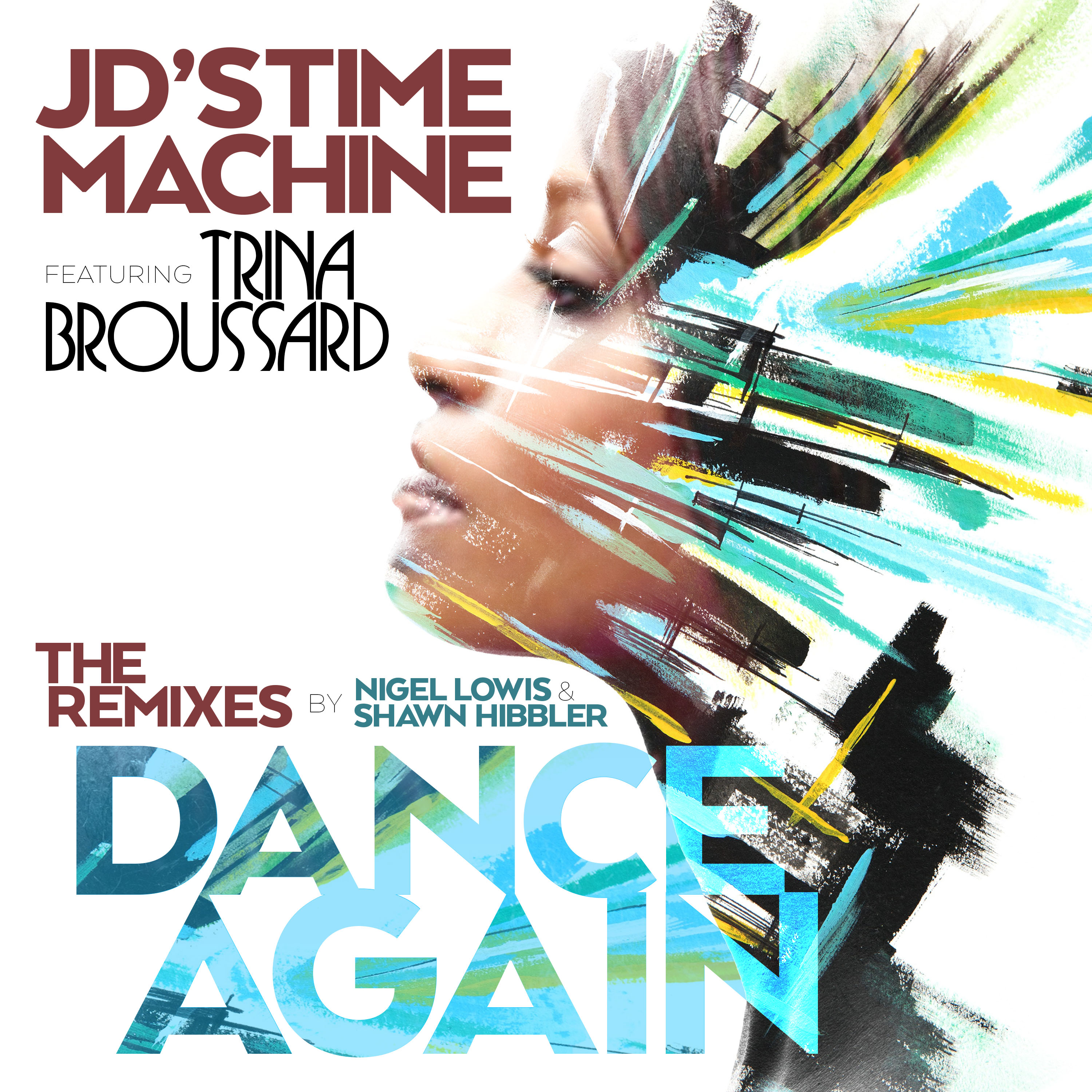 Art for Dance Again (Urban Smooth Jazz Mix) by J.D's Time Machine f Trina Broussard