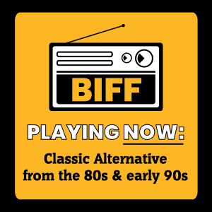 BiffRadio: Classic Alternative from the 80s & early 90s