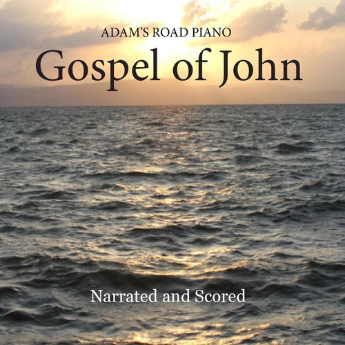 Art for 19 - Adam's Road Piano - John Chapter 19 by Adam's Road Piano