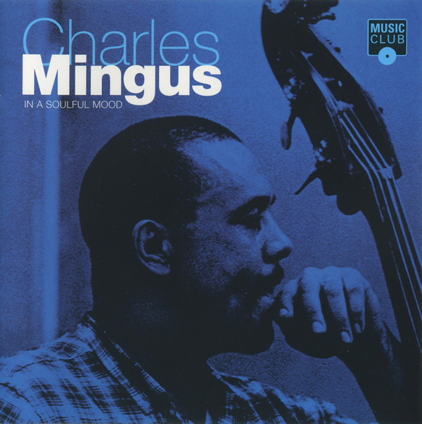 Art for Wrap Your Troubles In Dreams (Take 4) by Charles Mingus