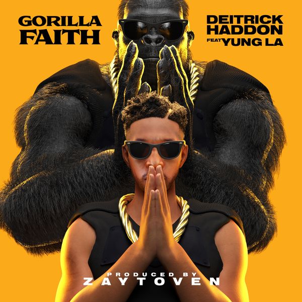 Art for Gorilla Faith (ft. Yung LA) by Deitrick Haddon