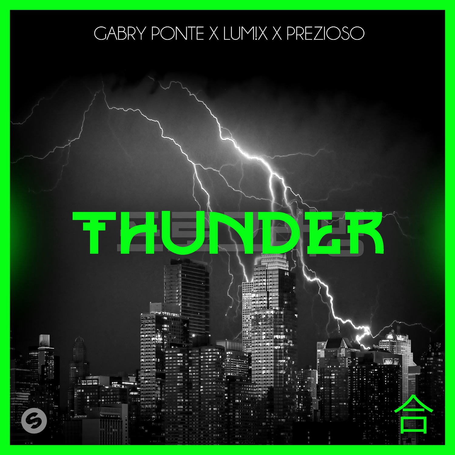Art for Thunder by Gabry Ponte x LUM!X x Prezioso