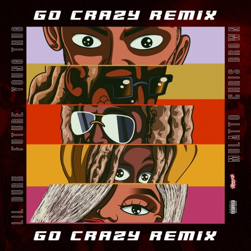 Art for Go Crazy (Remix - Clean) by Chris Brown & Young Thug f./Future, Lil Durk & Mulatto
