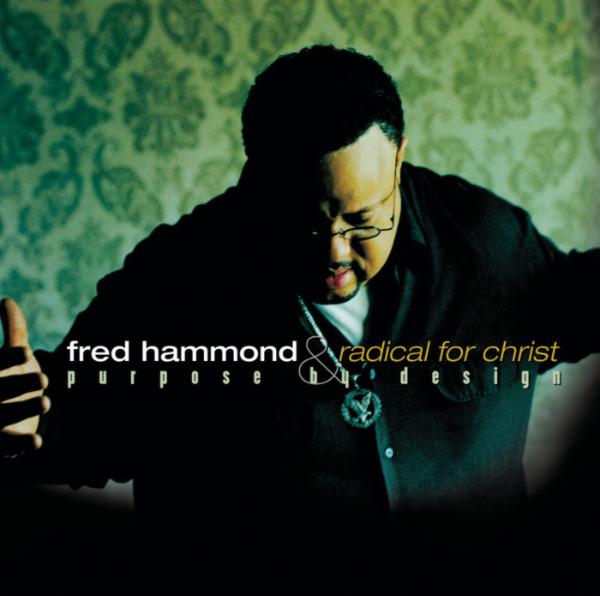 Art for Jesus Be a Fence Around Me (Live) by Fred Hammond & Radical For Christ