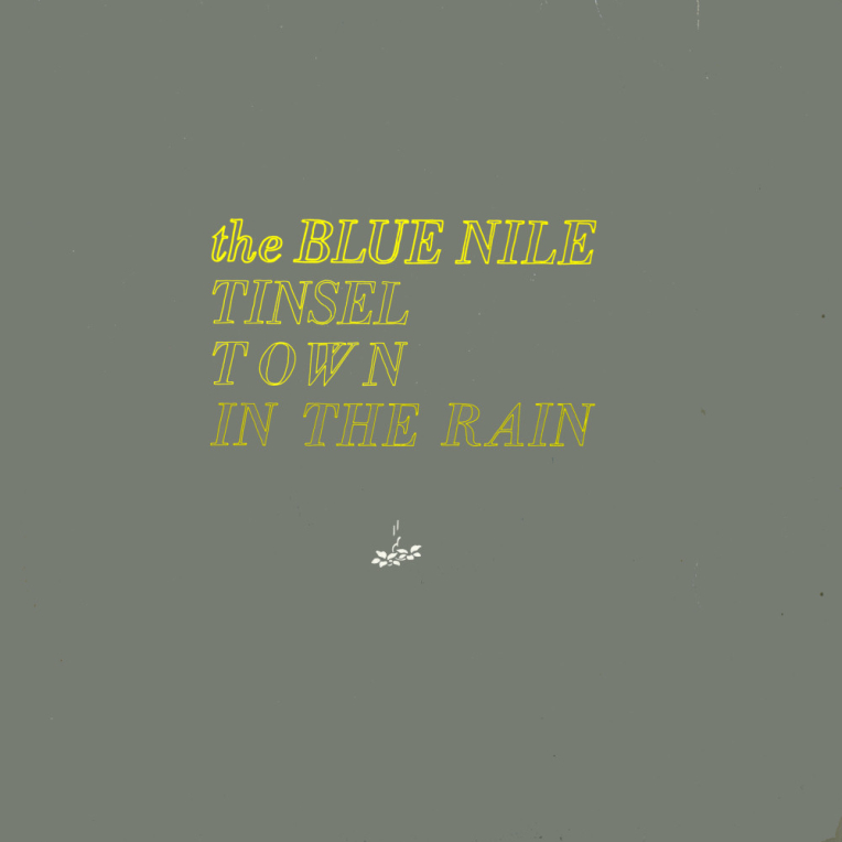Art for Tinseltown in the Rain by The Blue Nile