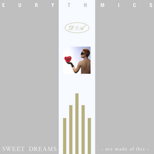 Art for Sweet Dreams (Are Made of This)  by Eurythmics