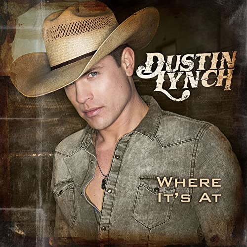 Art for Where it's At by Dustin Lynch