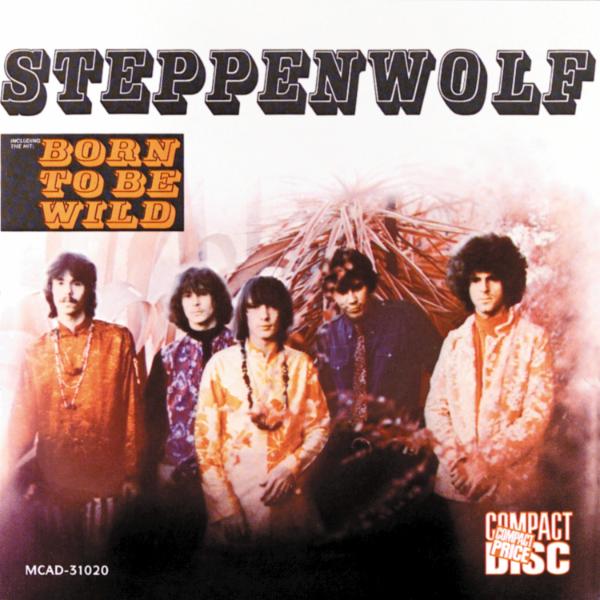 Art for Born To Be Wild (Single Version) by Steppenwolf