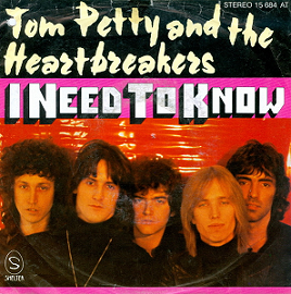 Art for I Need To Know by Tom Petty & The Heartbreakers