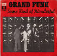 Art for SOME KIND OF WONDERFUL by GRAND FUNK