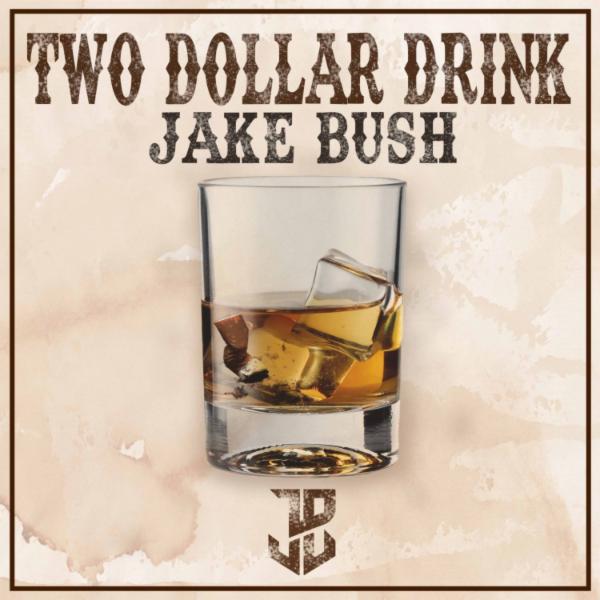 Art for Two Dollar Drink by Jake Bush