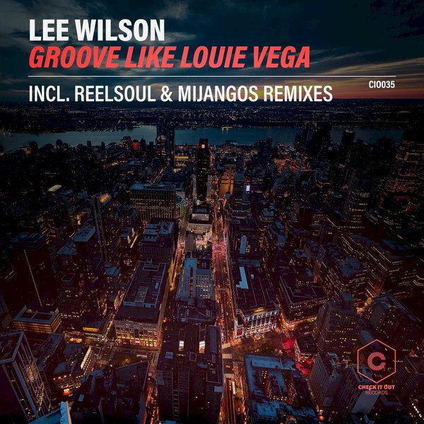 Art for Groove Like Louie Vega (Mijangos Afro Latin Mix) by Lee Wilson