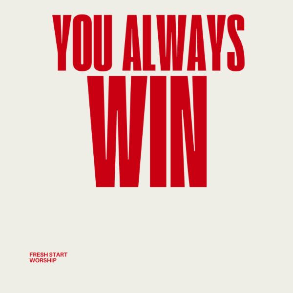 You Always Win album art