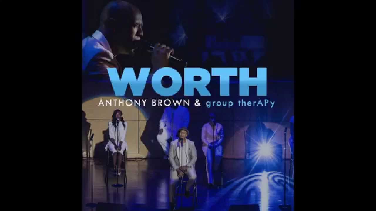 Art for Worth  by Anthony Brown  group therAPy