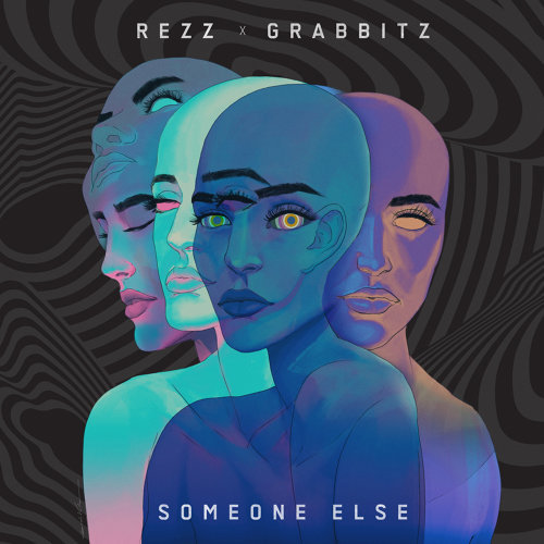 Art for Someone Else by Rezz & Grabbitz