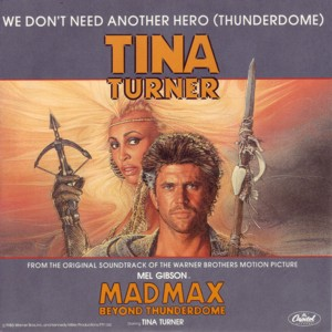 Art for We Don't Need Another Hero by Tina Turner